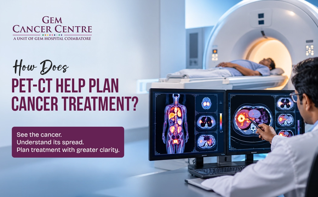 How Does a PET-CT Scan Help Doctors Plan Cancer Treatment?